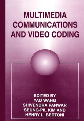Bertoni / Wang / Kim |  Multimedia Communications and Video Coding | Buch |  Sack Fachmedien