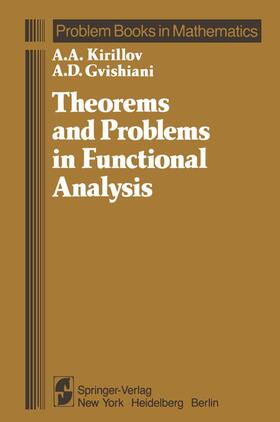 Gvishiani / Kirillov |  Theorems and Problems in Functional Analysis | Buch |  Sack Fachmedien