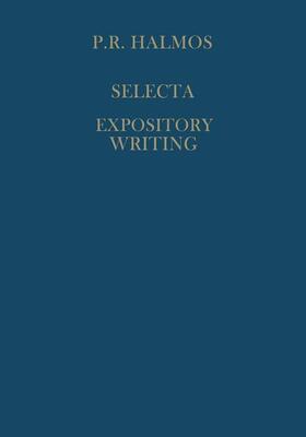 Halmos / Sarason / Gillman |  Selecta II - Expository Writings | Buch |  Sack Fachmedien