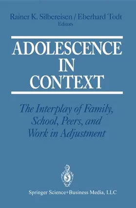 Todt / Silbereisen |  Adolescence in Context | Buch |  Sack Fachmedien