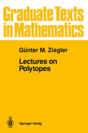 Ziegler |  Lectures on Polytopes | eBook | Sack Fachmedien