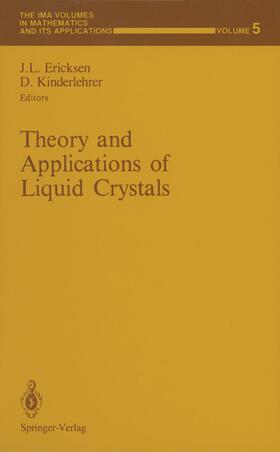 Kinderlehrer / Ericksen |  Theory and Applications of Liquid Crystals | Buch |  Sack Fachmedien