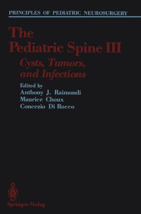 Raimondi / Di Rocco / Choux |  The Pediatric Spine III | Buch |  Sack Fachmedien