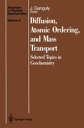 Ganguly |  Diffusion, Atomic Ordering, and Mass Transport | Buch |  Sack Fachmedien