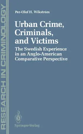 Wikström |  Urban Crime, Criminals, and Victims | eBook | Sack Fachmedien