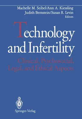 Seibel / Levin / Kiessling |  Technology and Infertility | Buch |  Sack Fachmedien