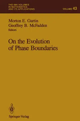 Gurtin / McFadden |  On the Evolution of Phase Boundaries | eBook | Sack Fachmedien