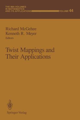 Meyer / McGehee |  Twist Mappings and Their Applications | Buch |  Sack Fachmedien