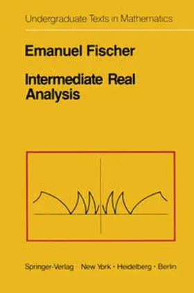 Fischer |  Intermediate Real Analysis | eBook | Sack Fachmedien