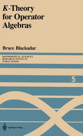 Blackadar |  K-Theory for Operator Algebras | Buch |  Sack Fachmedien