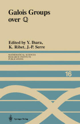 Ihara / Ribet / Serre |  Galois Groups over ? | eBook | Sack Fachmedien