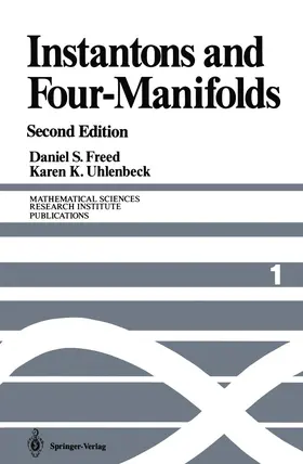 Uhlenbeck / Freed |  Instantons and Four-Manifolds | Buch |  Sack Fachmedien