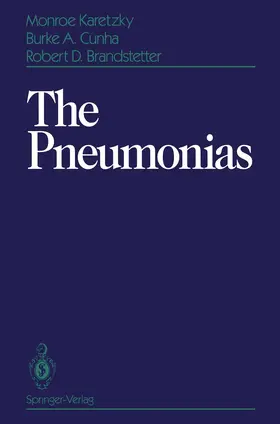 Karetzky / Brandstetter / Cunha |  The Pneumonias | Buch |  Sack Fachmedien