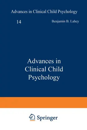 Kazdin / Lahey |  Advances in Clinical Child Psychology | Buch |  Sack Fachmedien