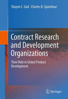 Gad / Spainhour |  Contract Research and Development Organizations | Buch |  Sack Fachmedien