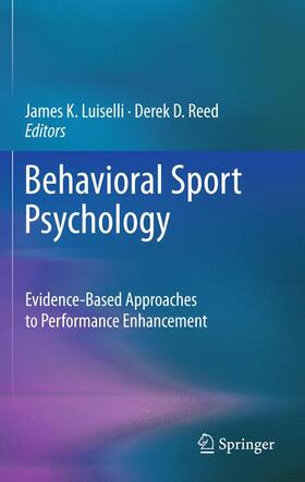 Luiselli / Reed |  Behavioral Sport Psychology | Buch |  Sack Fachmedien