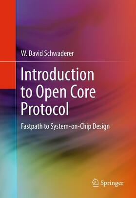 Schwaderer |  Introduction to Open Core Protocol | Buch |  Sack Fachmedien