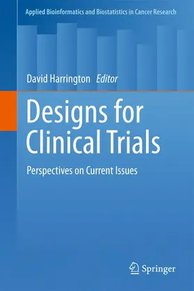 Harrington |  Designs for Clinical Trials | Buch |  Sack Fachmedien