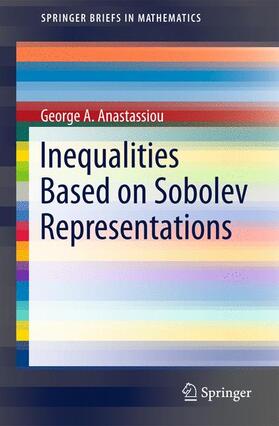 Anastassiou |  Inequalities Based on Sobolev Representations | Buch |  Sack Fachmedien