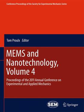 Proulx |  MEMS and Nanotechnology, Volume 4 | Buch |  Sack Fachmedien