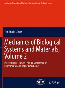 Proulx |  Mechanics of Biological Systems and Materials, Volume 2 | Buch |  Sack Fachmedien