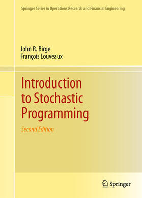 Birge / Louveaux |  Introduction to Stochastic Programming | eBook | Sack Fachmedien