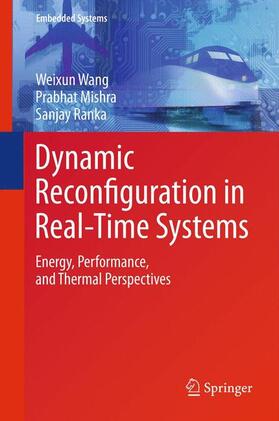 Wang / Ranka / Mishra |  Dynamic Reconfiguration in Real-Time Systems | Buch |  Sack Fachmedien