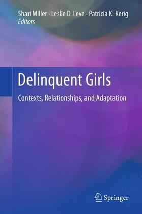 Miller / Kerig / Leve |  Delinquent Girls | Buch |  Sack Fachmedien