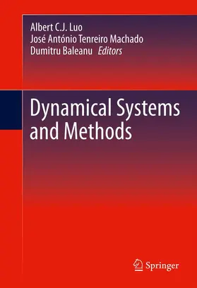 Luo / Machado / Baleanu |  Dynamical Systems and Methods | eBook | Sack Fachmedien