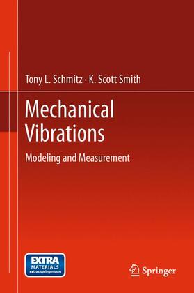 Smith / Schmitz |  Mechanical Vibrations | Buch |  Sack Fachmedien
