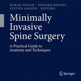 Ozgur / Benzel / Garfin |  Minimally Invasive Spine Surgery | Buch |  Sack Fachmedien