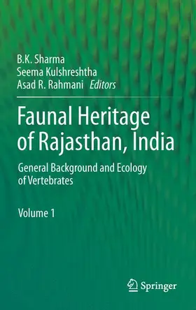 Sharma / Rahmani / Kulshreshtha |  Faunal Heritage of Rajasthan, India | Buch |  Sack Fachmedien