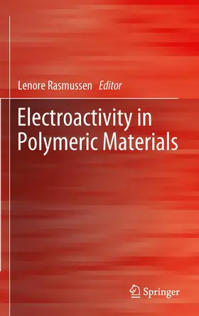 Rasmussen |  Electroactivity in Polymeric Materials | Buch |  Sack Fachmedien