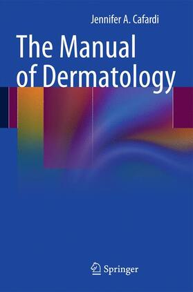 Cafardi |  The Manual of Dermatology | Buch |  Sack Fachmedien