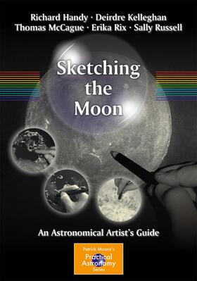 Handy / Kelleghan / Russell |  Sketching the Moon | Buch |  Sack Fachmedien