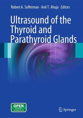 Ahuja / Sofferman |  Ultrasound of the Thyroid and Parathyroid Glands | Buch |  Sack Fachmedien