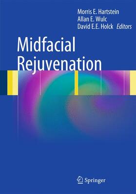 Hartstein / Wulc / Holck |  Midfacial Rejuvenation | Buch |  Sack Fachmedien