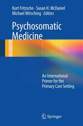 Fritzsche / McDaniel / Wirsching |  Psychosomatic Medicine | Buch |  Sack Fachmedien