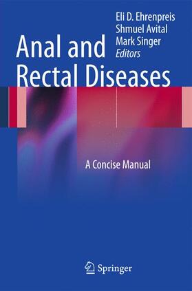 Ehrenpreis / Singer / Avital |  Anal and Rectal Diseases | Buch |  Sack Fachmedien