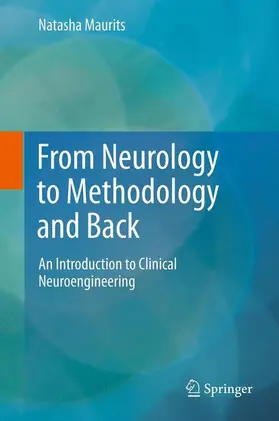 Maurits |  From Neurology to Methodology and Back | Buch |  Sack Fachmedien