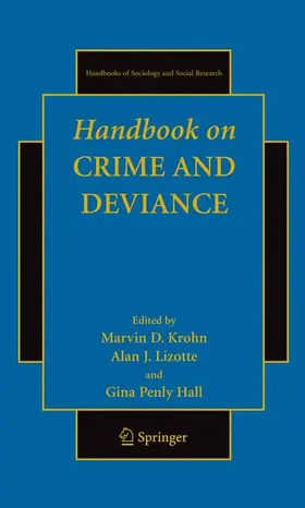 Krohn / Hall / Lizotte |  Handbook on Crime and Deviance | Buch |  Sack Fachmedien