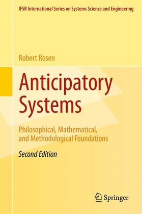 Rosen |  Anticipatory Systems | Buch |  Sack Fachmedien