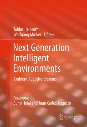 Heinroth / Minker |  Next Generation Intelligent Environments | eBook | Sack Fachmedien