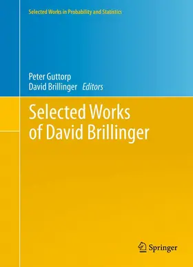Guttorp / Brillinger |  Selected Works of David Brillinger | eBook | Sack Fachmedien