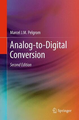 Pelgrom |  Analog-to-Digital Conversion | Buch |  Sack Fachmedien