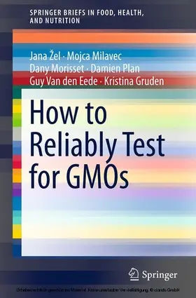 Žel / Zel / Milavec |  How to Reliably Test for GMOs | eBook | Sack Fachmedien