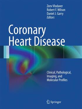 Vlodaver / Garry / Wilson |  Coronary Heart Disease | Buch |  Sack Fachmedien
