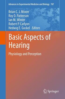 Moore / Patterson / Gockel |  Basic Aspects of Hearing | Buch |  Sack Fachmedien