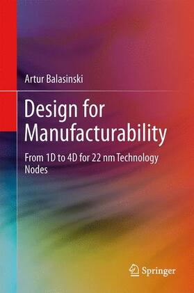 Balasinski |  Design for Manufacturability | Buch |  Sack Fachmedien
