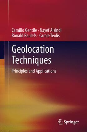 Gentile / Teolis / Alsindi |  Geolocation Techniques | Buch |  Sack Fachmedien